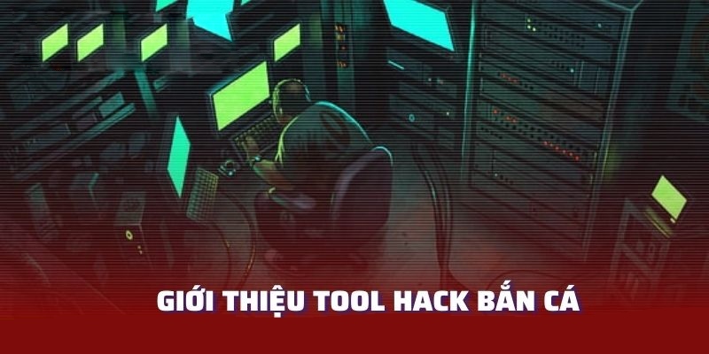 Giới thiệu hack bắn cá