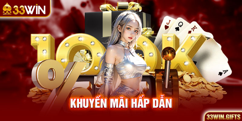 Khuyến mãi 33win