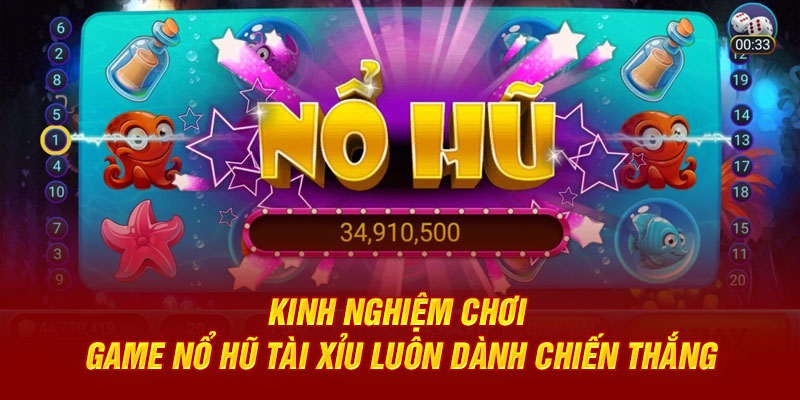 Kinh nghiệm chơi game chiến thắng