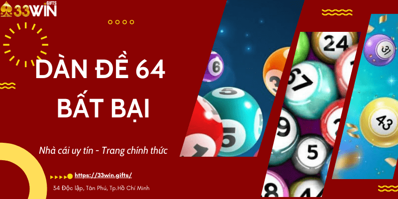 Dàn số 64 bất bại