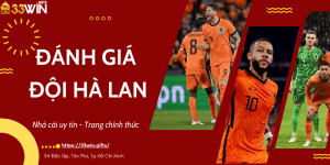 Đánh giá đội Hà Lan